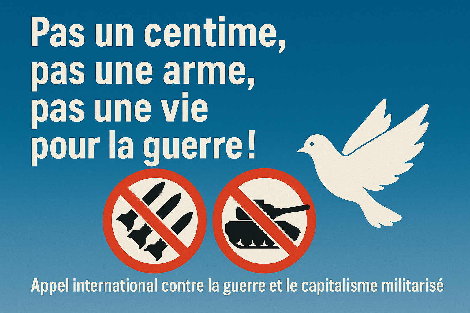 Un appel international contre la guerre et le capitalisme militarisé